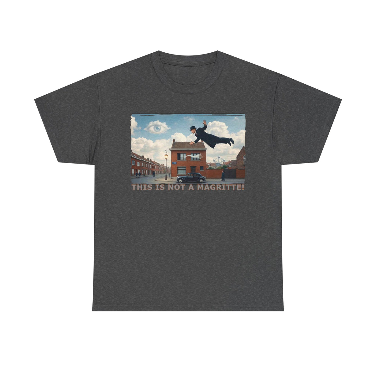 'This is not a Magritte'- Art print on unisex heavy cotton T  shirt.