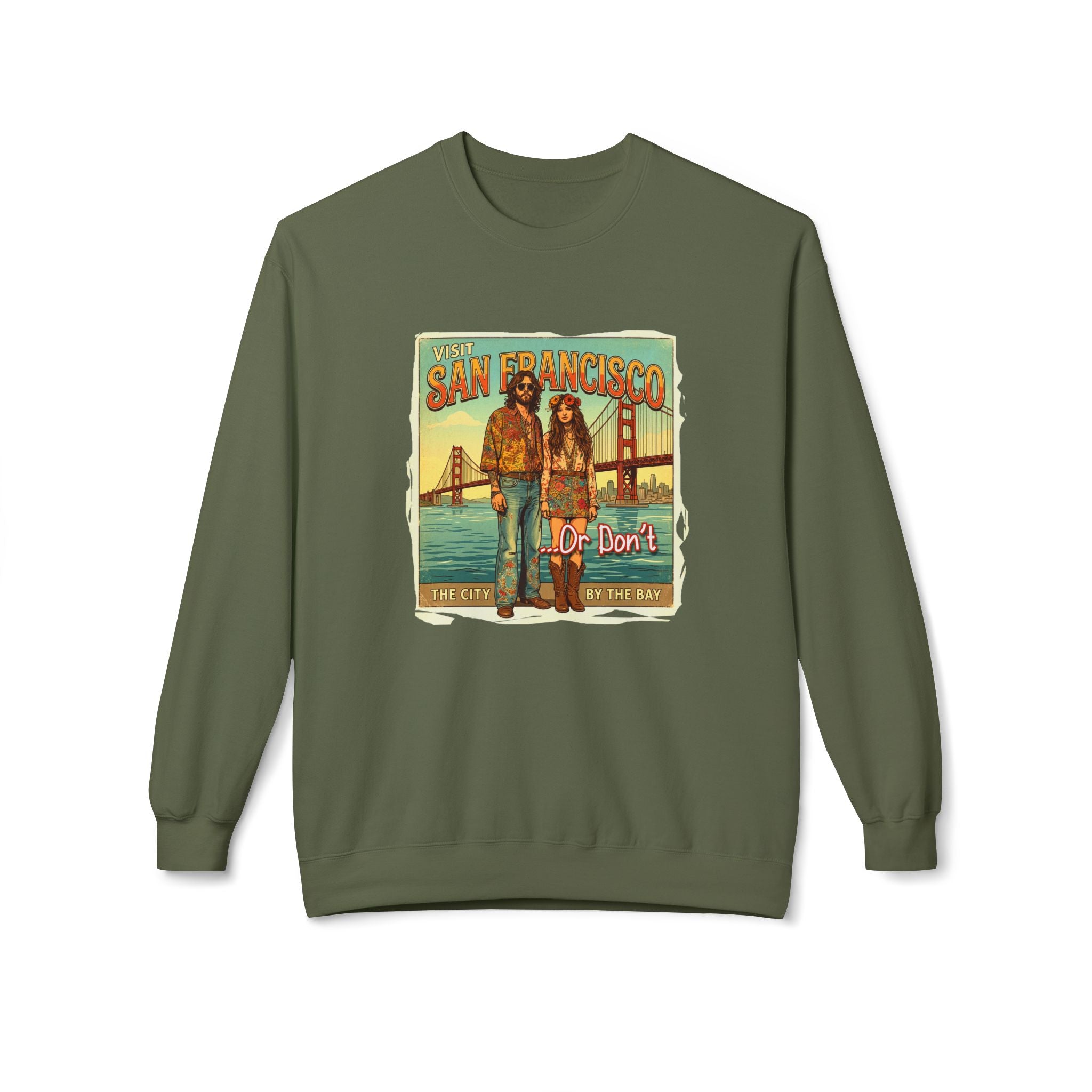 Visit San Francisco Vintage Crewneck Sweatshirt — "Or Don’t" Retro Art print