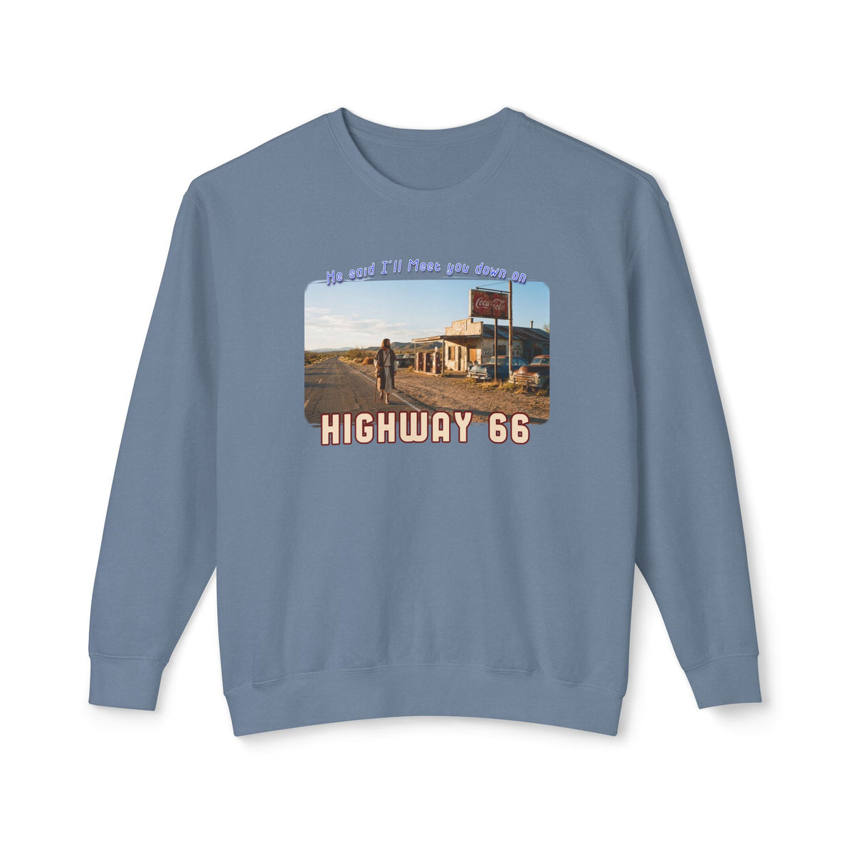 The King on Highway 66 - 100% US cotton Sweatshirt