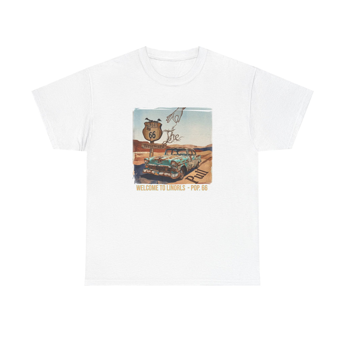 Route 66 Vintage Road Trip T‑Shirt — "Welcome to the Desert - Pop. 66" Art print