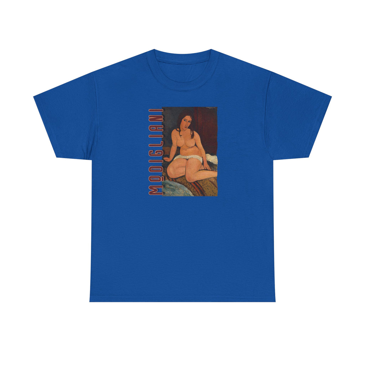 Modigliani nude on Unisex Heavy Cotton Tshirt which I'm sure he'd be pissed at!