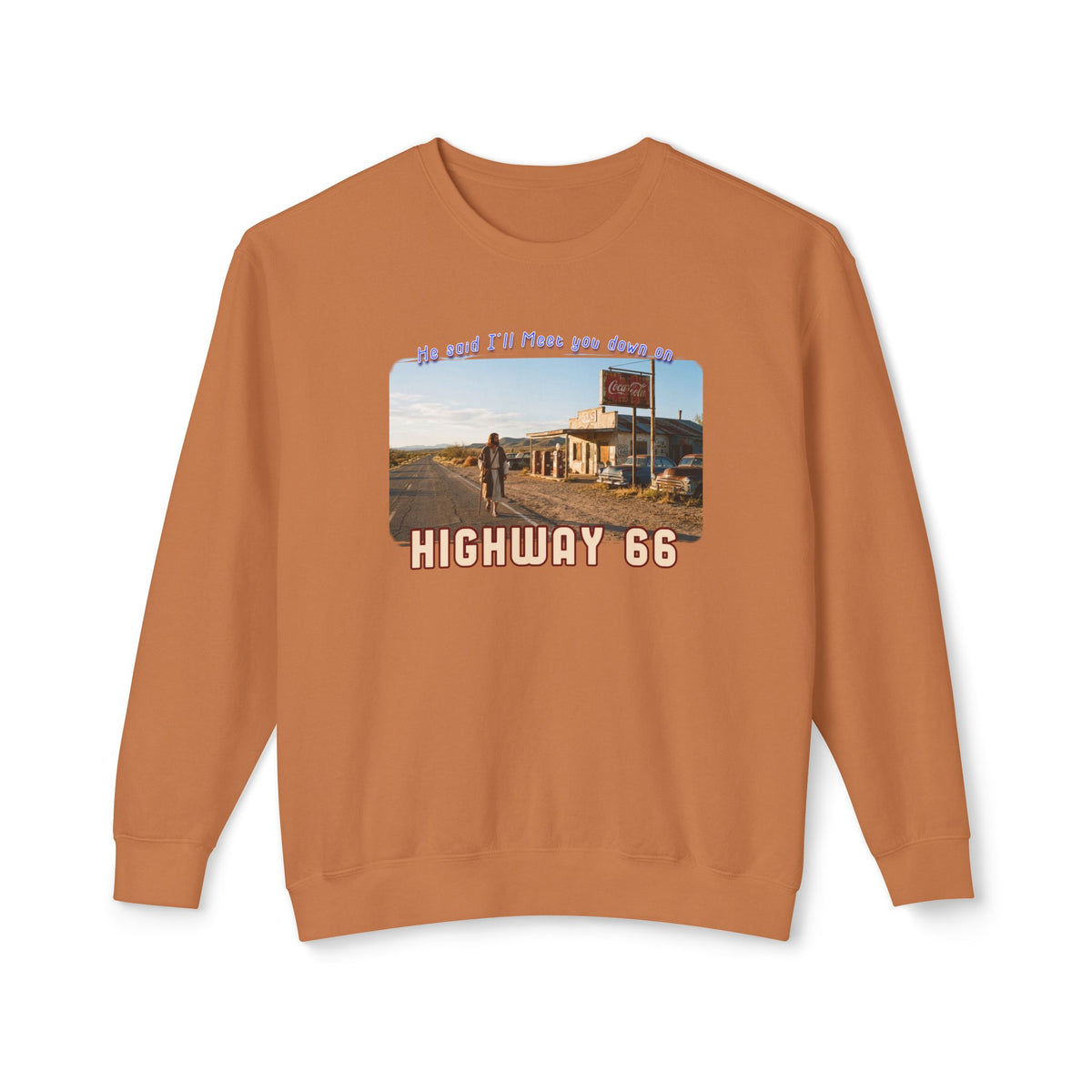 The King on Highway 66 - 100% US cotton Sweatshirt