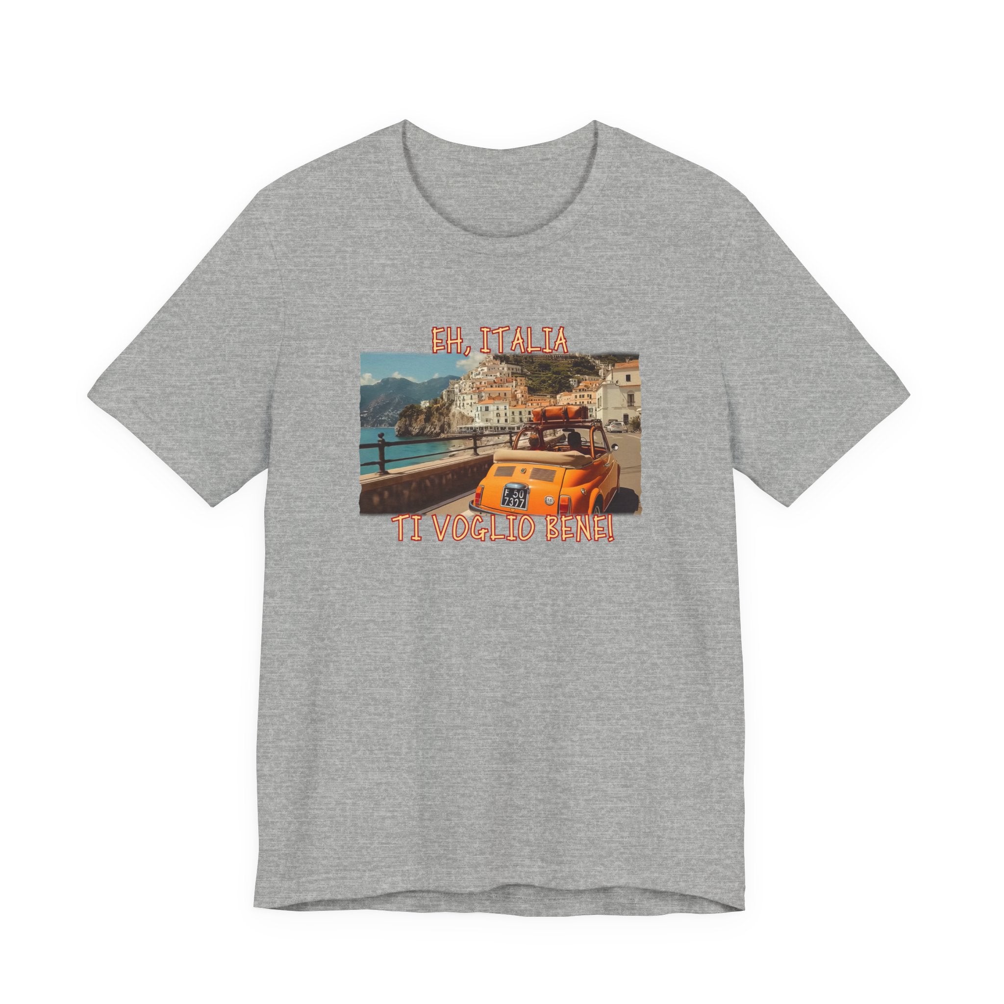 "Eh, Italia Ti Voglio Bene" Light weight cotton T-Shirt with Art print.