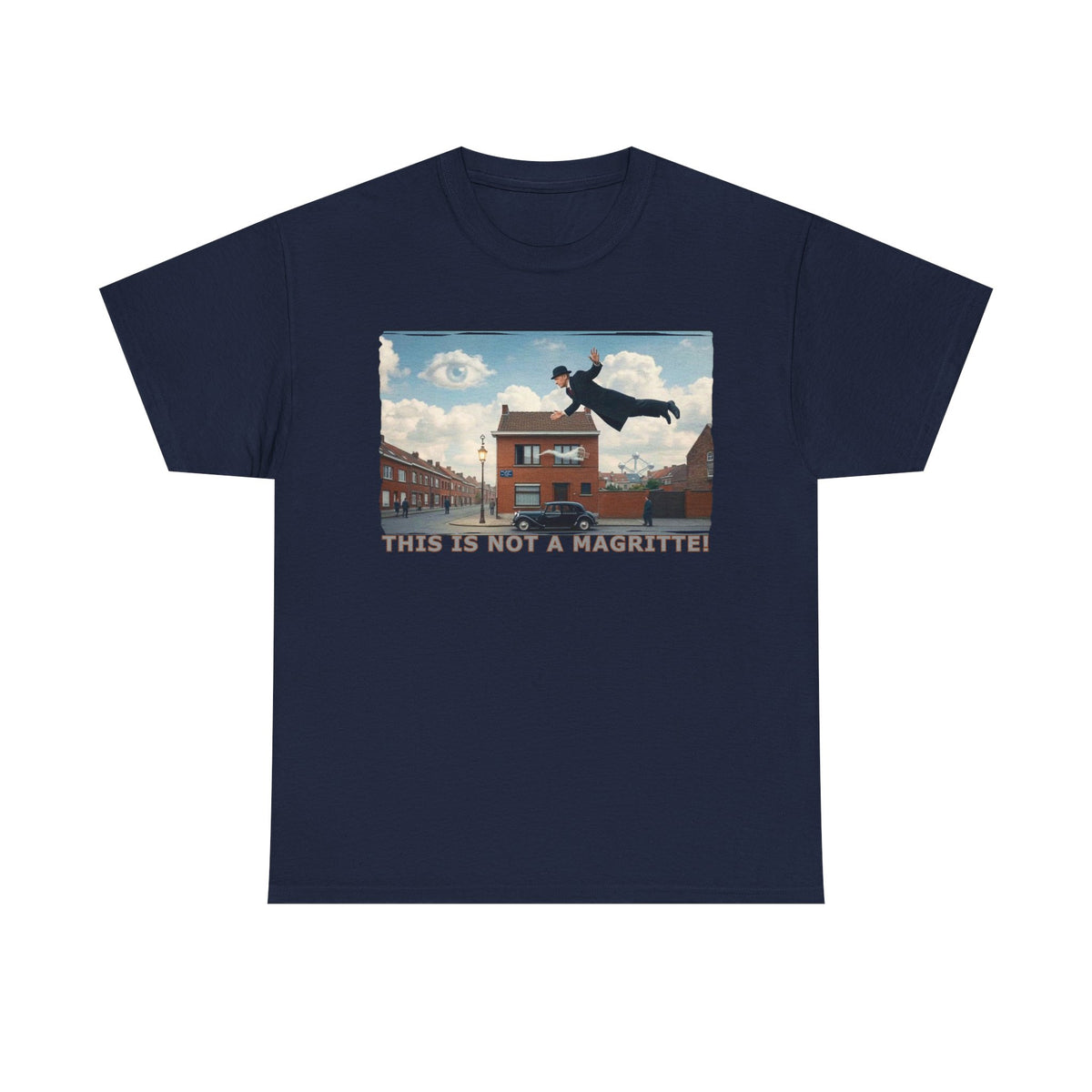 'This is not a Magritte'- Art print on unisex heavy cotton T  shirt.