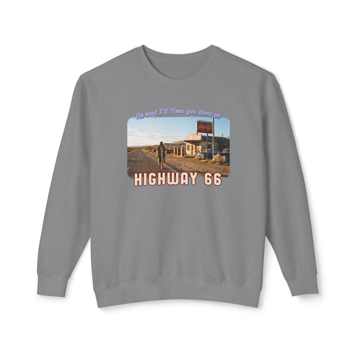 The King on Highway 66 - 100% US cotton Sweatshirt