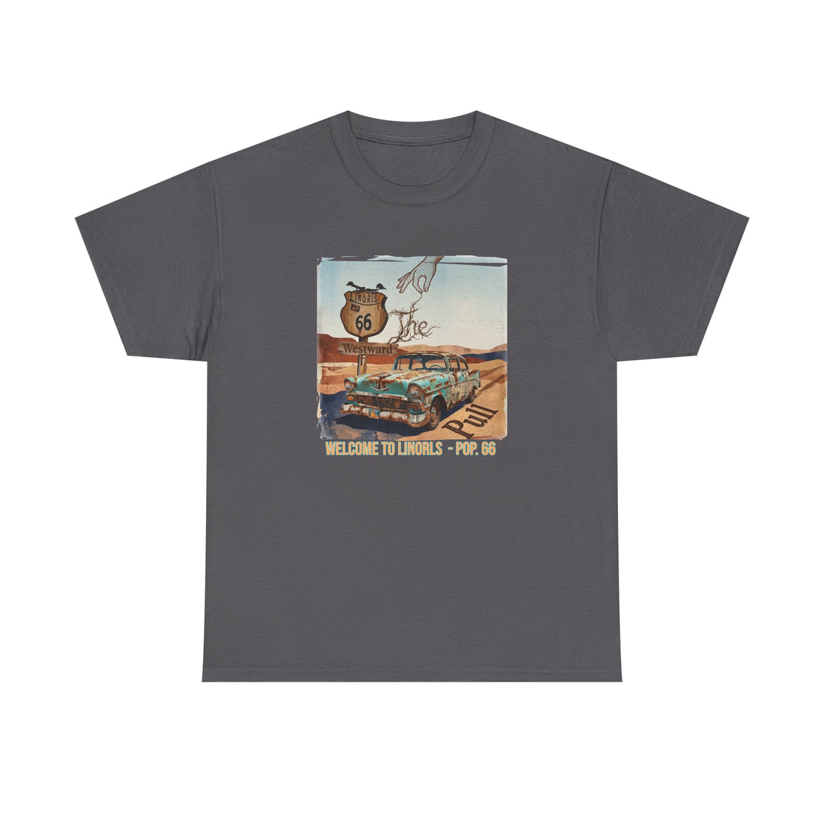 Route 66 Vintage Road Trip T‑Shirt — "Welcome to the Desert - Pop. 66" Art print