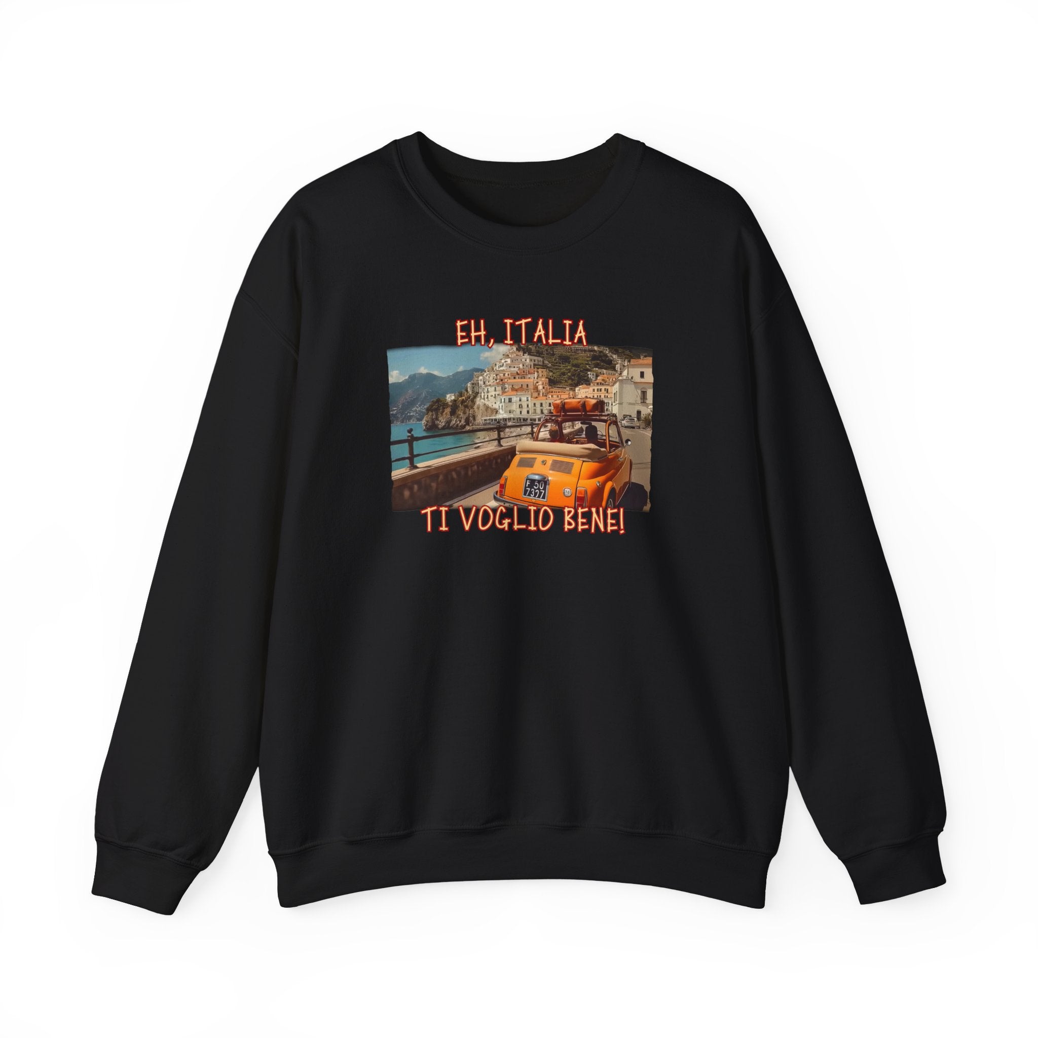 'Eh, Italia Ti Voglio Bene' Travel Pullover - Crewneck Sweatshirt with Art print