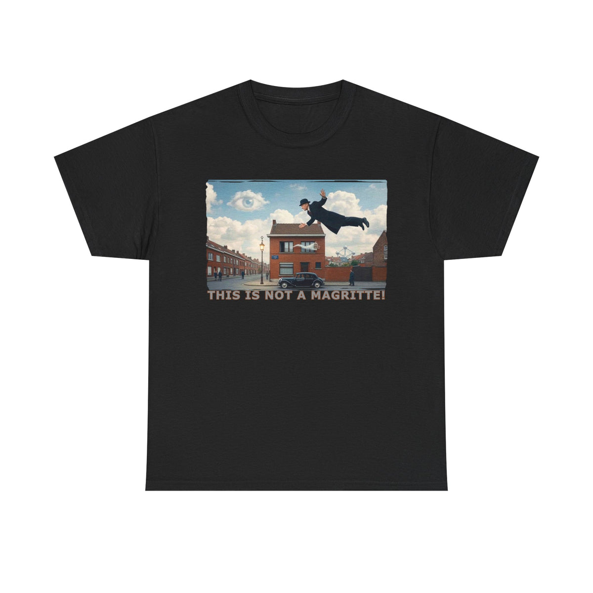 'This is not a Magritte'- Art print on unisex heavy cotton T  shirt.