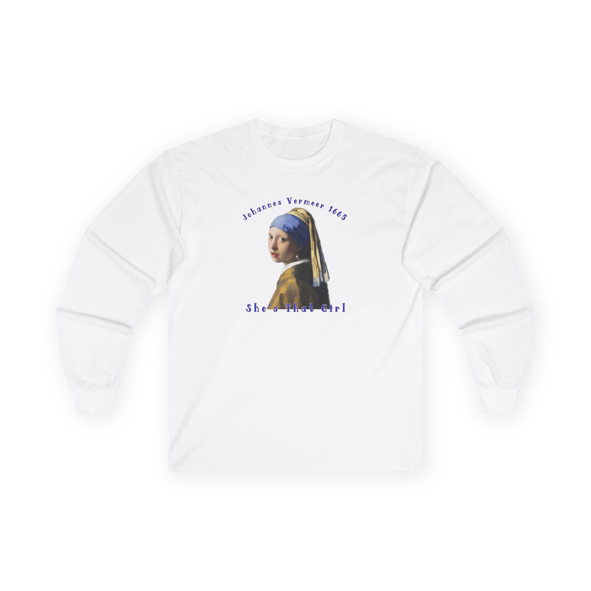 Girl with the pearl Earring Art print  by Johannes Vermeer on thick feel cotton, medium weight Long Sleeve Tee