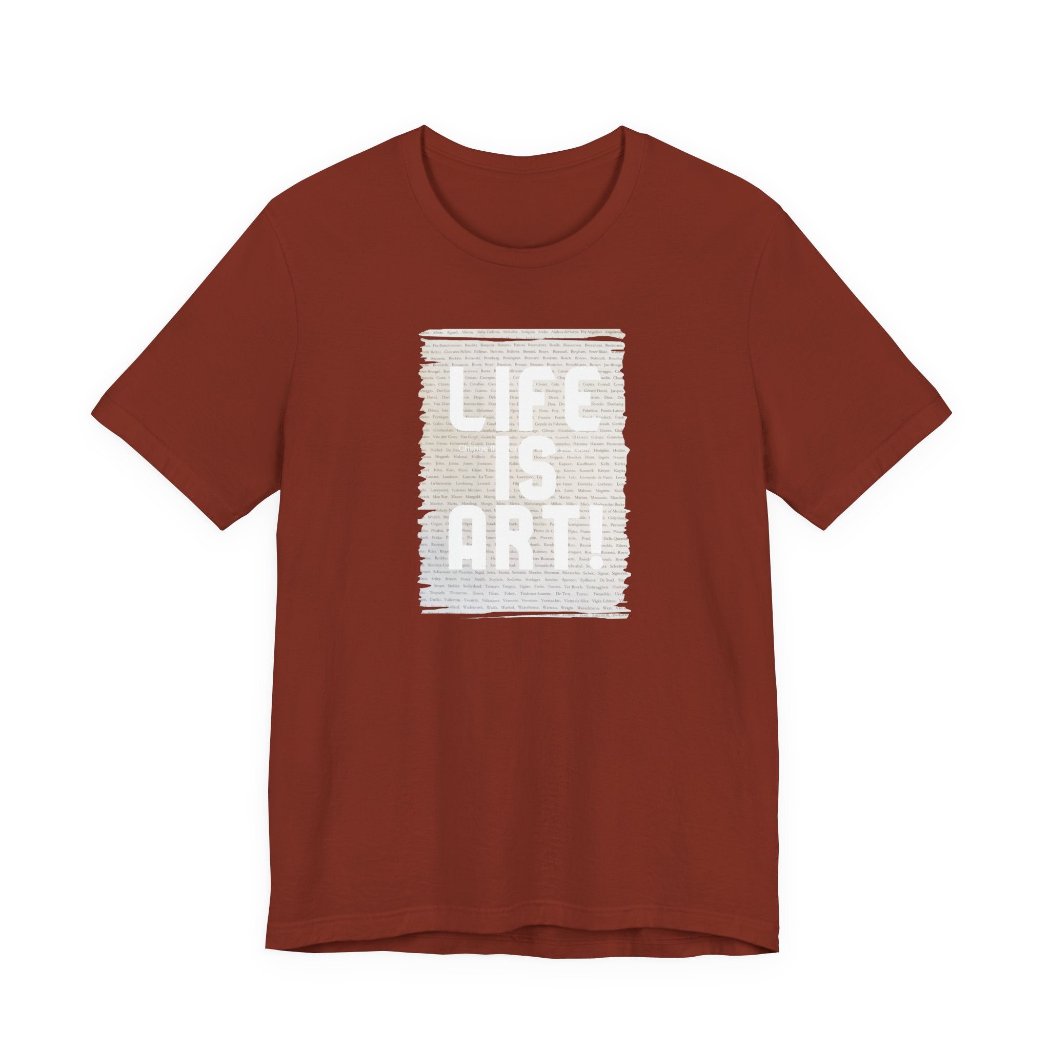 Unisex 100% cotton Soft Style T shirt with "Life is Art" art print.