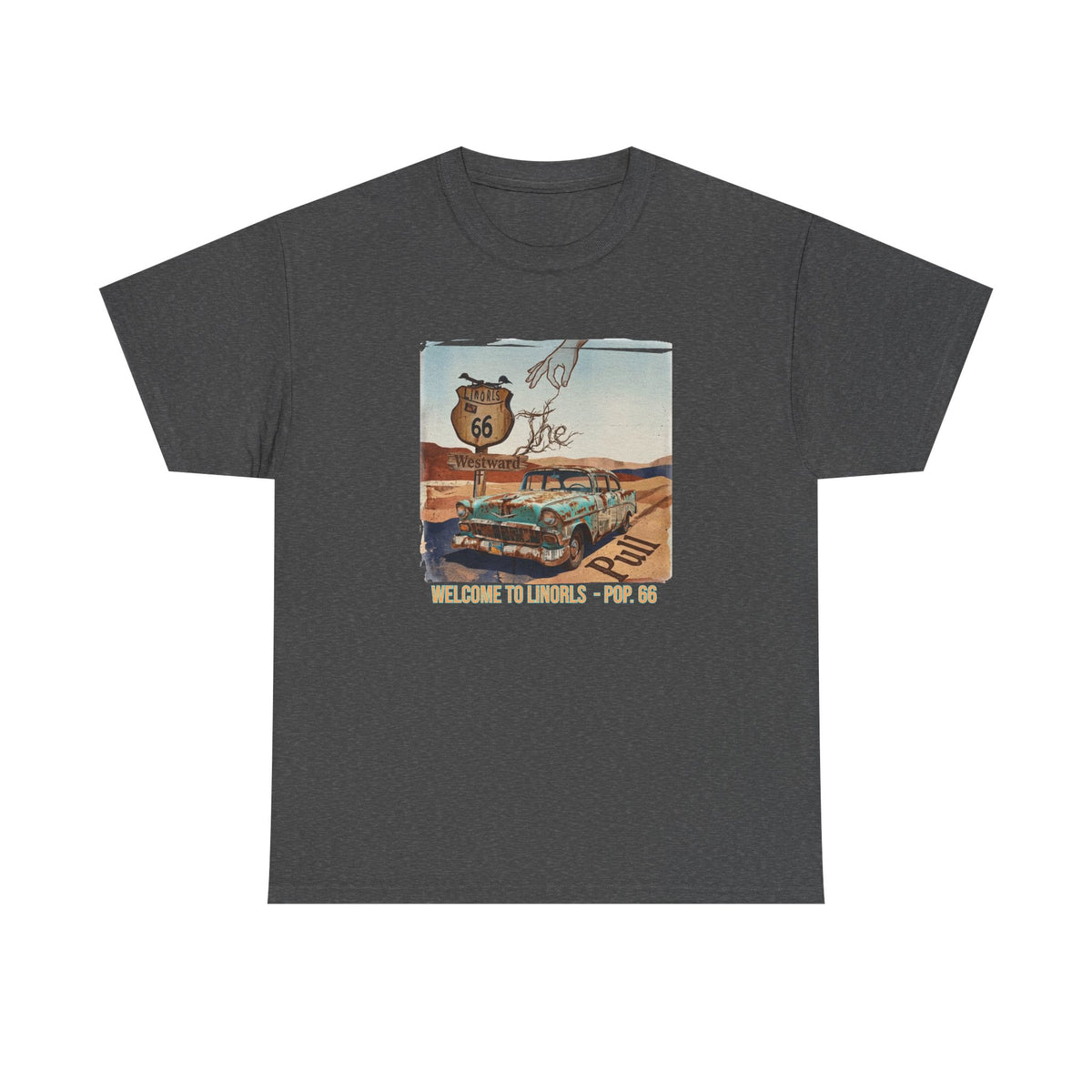 Route 66 Vintage Road Trip T‑Shirt — "Welcome to the Desert - Pop. 66" Art print